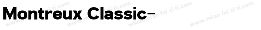 Montreux Classic字体转换